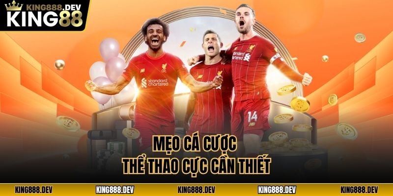 Mẹo cá cược thể thao cực cần thiết