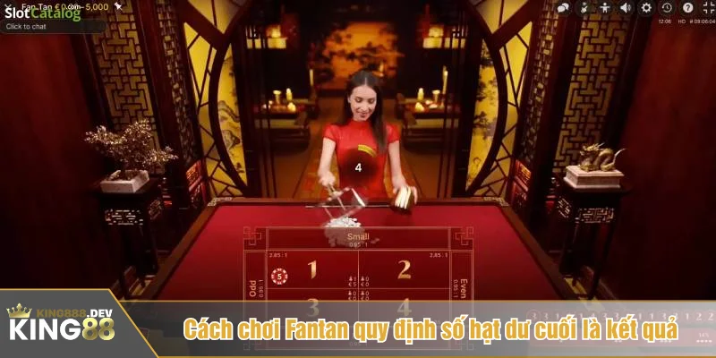 Cách chơi Fantan quy định số hạt dư cuối là kết quả