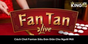 Cách chơi Fantan