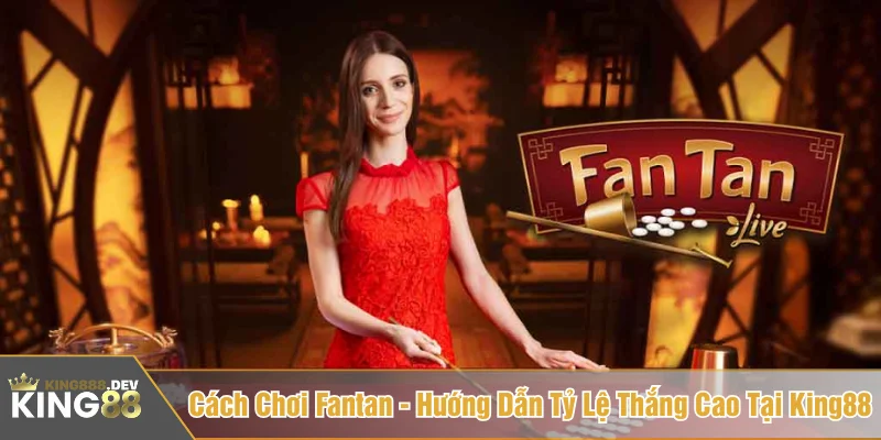 Cách chơi Fantan
