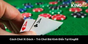 cách chơi xì dách