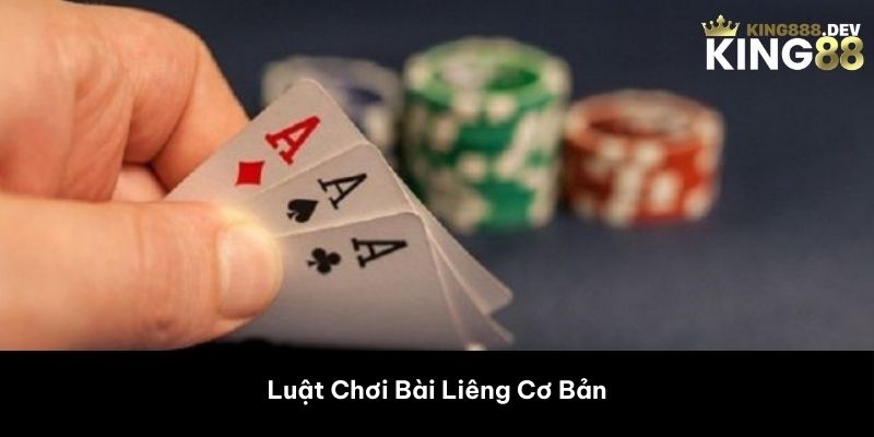 Luật Chơi Bài Liêng Cơ Bản 