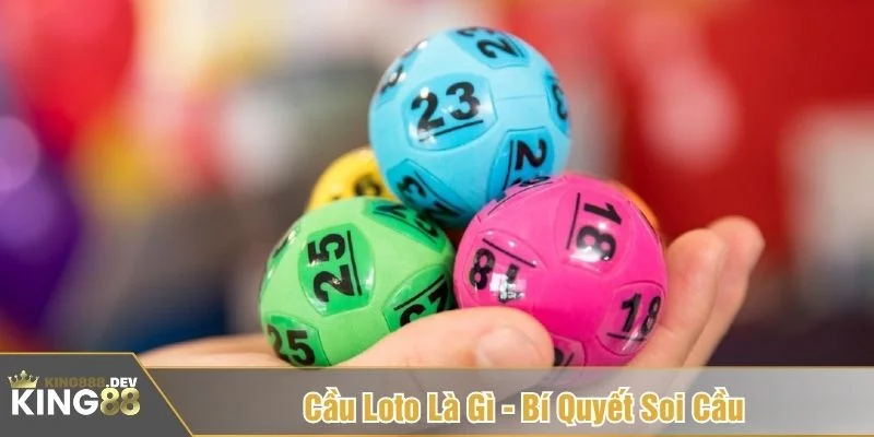 Cầu loto là gì