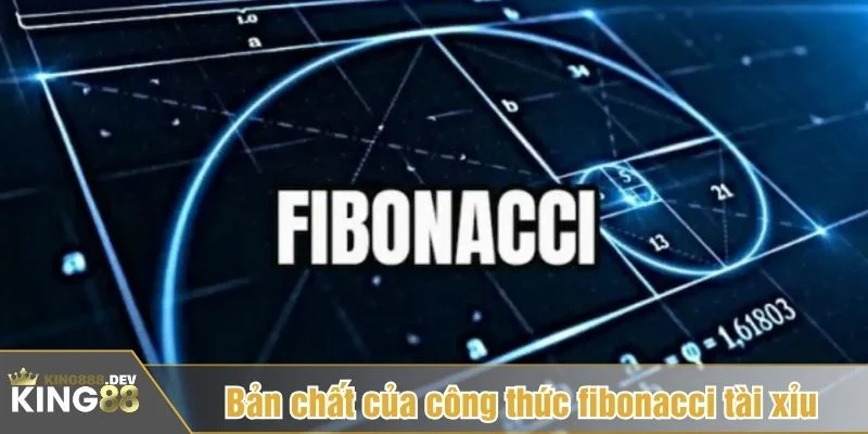 Công thức fibonacci tài xỉu xuất phát từ dãy số quen thuộc