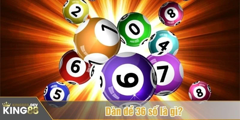 Dàn đề 36 số là lựa chọn quen thuộc của người chơi lô đề