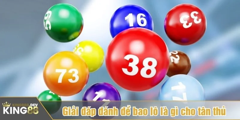 Đánh đề bao lô là gì được giải thích rõ ràng