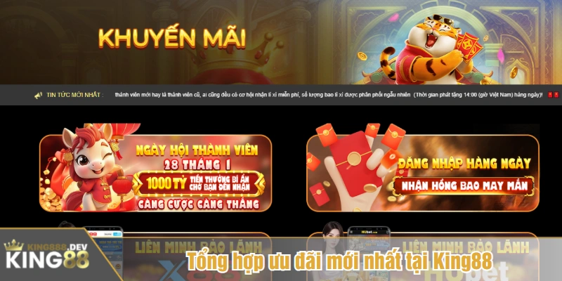 Tổng hợp ưu đãi mới nhất tại King88